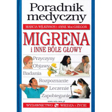 Migrena i inne bóle głowy